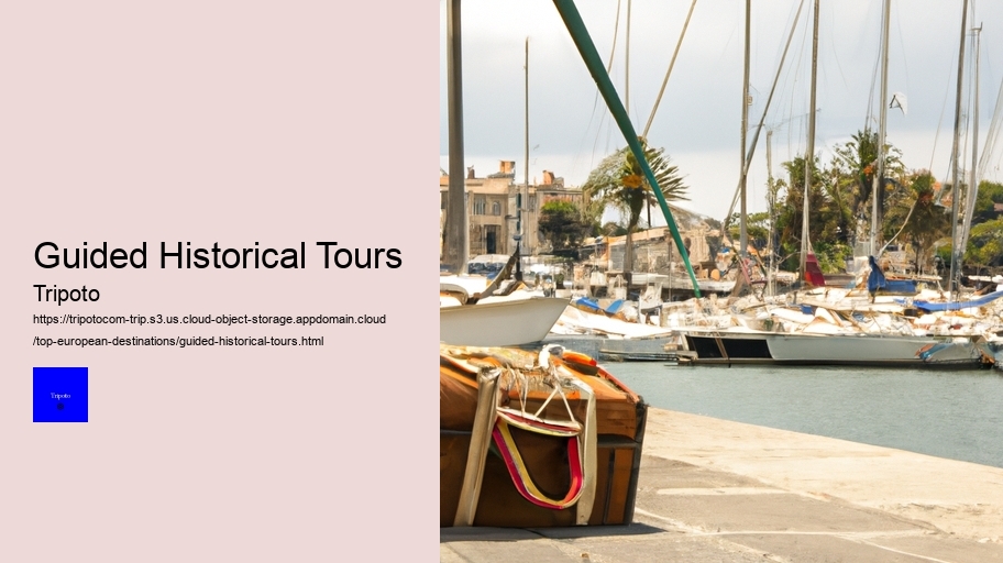 Guided Historical Tours